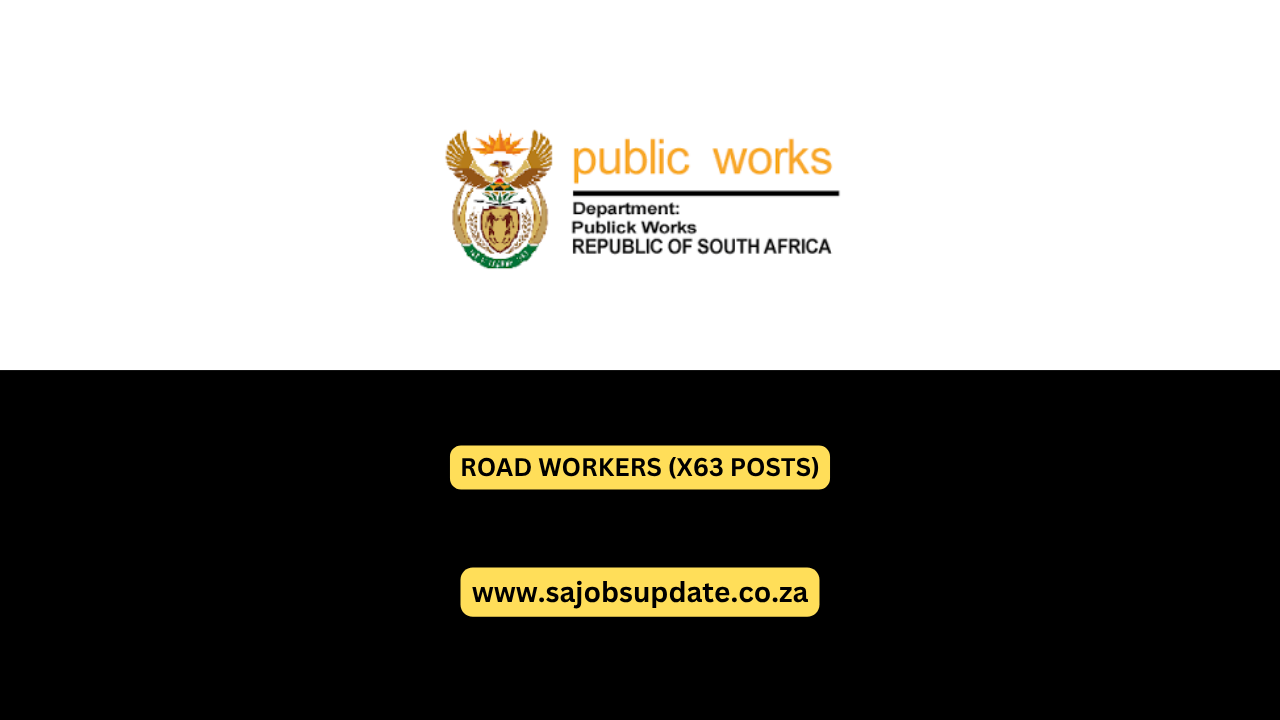 ROAD WORKERS (X63 POSTS)